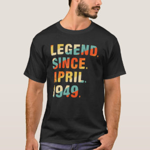 73誕生日73年伝説1949年4月以来 Tシャツ