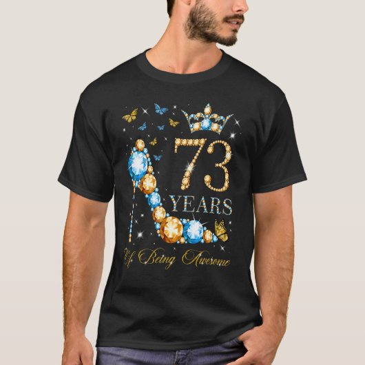 73誕生日73歳素晴らし73歳 Tシャツ (正面)