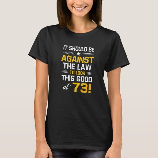 73誕生日73歳誕生日女性 Tシャツ (正面)