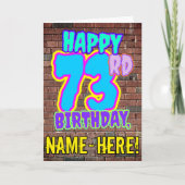 73誕生日-おもしろい、アーバングラフィティインスパイアルック カード (正面)