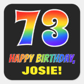 73誕生日:はっきりした,おもしろい,シンプル虹, 73 スクエアシール (正面)