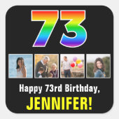 73誕生日: Rainbow "73"；写真カスタムと名前 スクエアシール (正面)