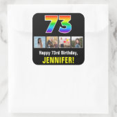 73誕生日: Rainbow "73"；写真カスタムと名前 スクエアシール (バッグ)