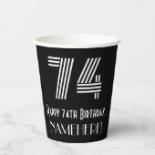 74番目の誕生日—インスパイアアールデコ検索「74」 +名前 紙コップ (正面)
