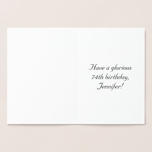 74番目の誕生日:、エレガントスクリプ華美ト、名前をカスタムする 箔カード (内部)