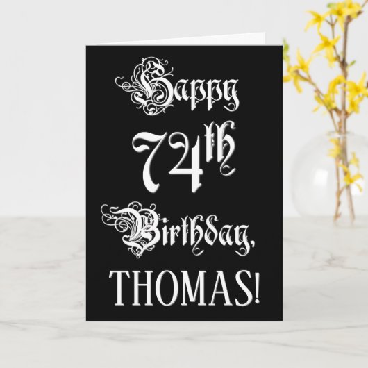 74番目の誕生日: ファンシー、スクリプエレガントト+名前をカスタムする カード (黄色い花)