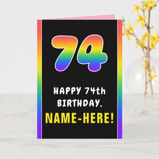 74誕生日カラフル:レインボー# 74、名前をカスタムする カード (黄色い花)
