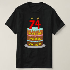 74誕生日—おもしろいケーキ&キャンドル、名前をカスタムする付き Tシャツ