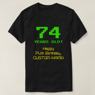 74誕生日:おもしろい、8ビットルック、Nerdy/オタク系の「74」 Tシャツ