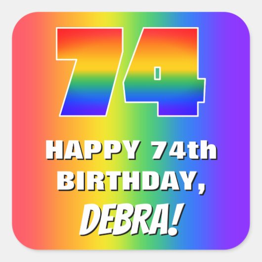 74誕生日: カラフル、おもしろいレインボーパターン# 74 スクエアシール (正面)