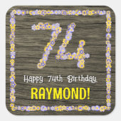 74誕生日:フローラ番号フェイク、木目、名前 スクエアシール (正面)