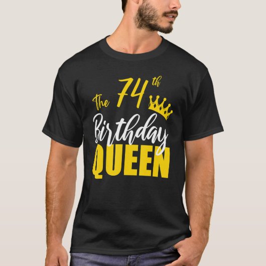74th誕生日クイーンハッピーバースデーパーティーブデイファミ tシャツ (正面)