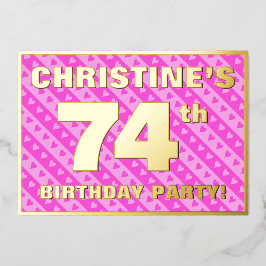 74th Birthday Party —おもしろいピンクのハートとストライプ 箔招待状