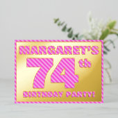 74th Birthday Party — はっきりした、おもしろい、ピンクストライプ色74 箔招待状 (立ち正面)