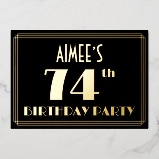 74th Birthday Party:アールデコルック"74"、名前 箔招待状 (正面)