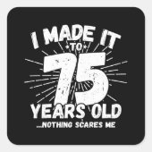 75おもしろい誕生日引用文皮肉75歳 スクエアシール (正面)