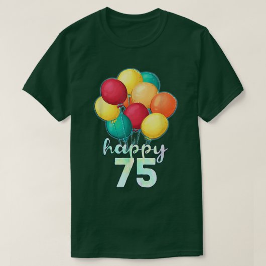 75歳おもしろいの気球が楽しカラフルい Tシャツ (デザイン正面)