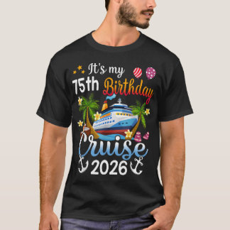 75歳の誕生日クルーズ船 2026 バケーション Tシャツ