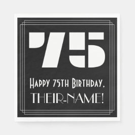 75歳の誕生日:アールデコ調の見た目 "75" + 名前 スタンダードランチョンナプキン