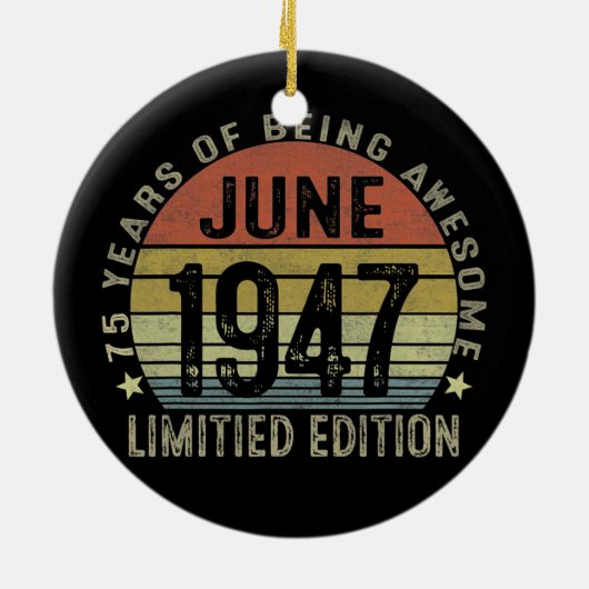 75歳ギフト1947年6月限定版75日 セラミックオーナメント (裏面)