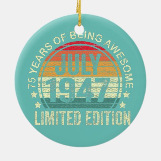 75歳ギフト1947年7月限定版75日 セラミックオーナメント (裏面)