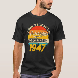 75歳ヴィンテージ1947年12月75日 Tシャツ