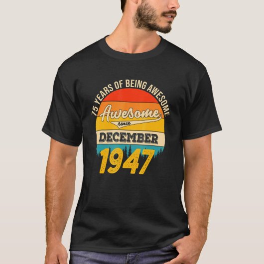 75歳ヴィンテージ1947年12月75日 Tシャツ (正面)