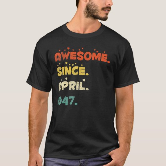 75歳1947年4月 Tシャツ (正面)