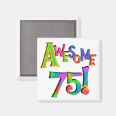 75素晴らし誕生日Tシャツとギフト マグネット (正面/裏面)
