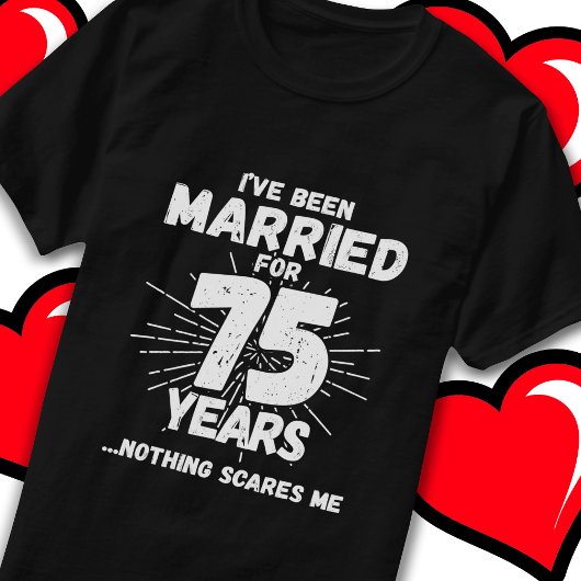 75結婚した年おもしろい75結婚周年 Tシャツ