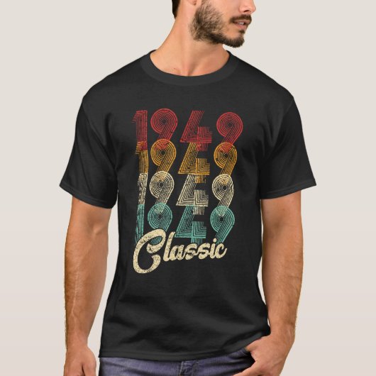 75誕生日クラシックギフト1949年75歳 Tシャツ (正面)