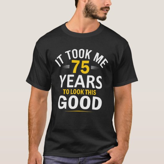 75誕生日デザインで75歳 Tシャツ (正面)