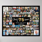 75誕生日100枚の写真ブラック金ゴールド応援To Year ポスター (正面)
