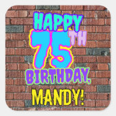 75誕生日-おもしろい、アーバングラフィティインスパイアルック スクエアシール (正面)