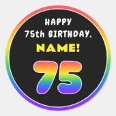 75誕生日:カラフルレインボー# 75,名前をカスタムする ラウンドシール (正面)