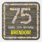 75誕生日:フローラ番号フェイク、木目、名前 スクエアシール (正面)