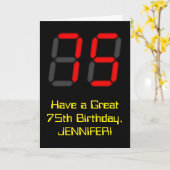 75誕生日:レッドデジタルクロックスタイル"75" +名前 カード (黄色い花)