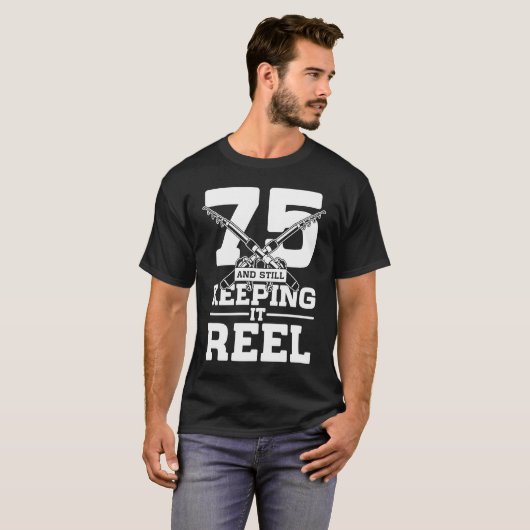 75 and still keeping it reel ocean angling tシャツ (正面フル)