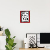 75th Birthday Funny Grungy Speed Limit Sign Poster ポスター (ホームオフィス)