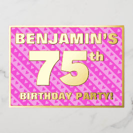 75th Birthday Party —おもしろいピンクのハートとストライプ 箔招待状