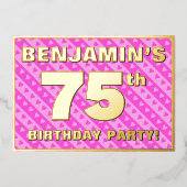 75th Birthday Party —おもしろいピンクのハートとストライプ 箔招待状 (正面)