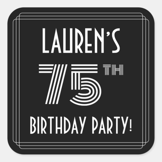 75th Birthday Party:アールデコスタイルと名前をカスタムする スクエアシール (正面)