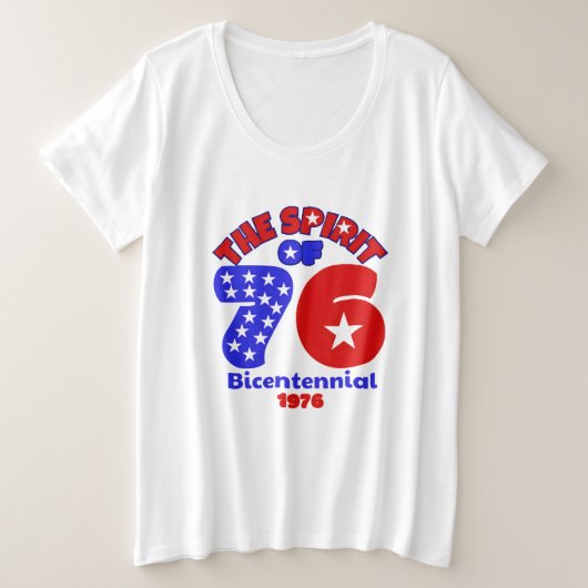 76の精神:1976年200年 プラスサイズTシャツ (デザイン正面)