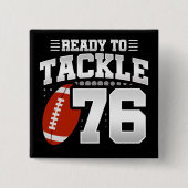 76歳タックルサッカーパーティー76誕生日 缶バッジ (正面)