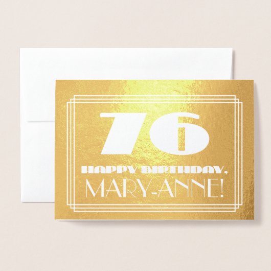 76番目の誕生日:名前+アールデコインスパイア「76」を見る 箔カード (封筒付き正面)
