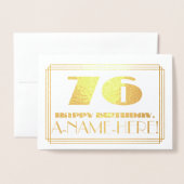 76番目の誕生日、名前+アールデコインスパイア「76」を見る 箔カード (封筒付き正面)