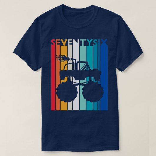 76誕生日ギフトモンスタートラックシャツ76歳 Tシャツ (デザイン正面)