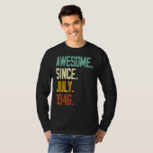 76誕生日1946素晴らし年7月以来76歳 Tシャツ (正面フル)