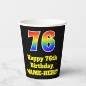 76誕生日:カラフル、おもしろい、エキサイティング、虹76 紙コップ (正面)