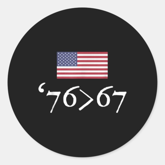 76 67 アメリカ国旗 76 67 6 7 数学ジョーク ラウンドシール (正面)